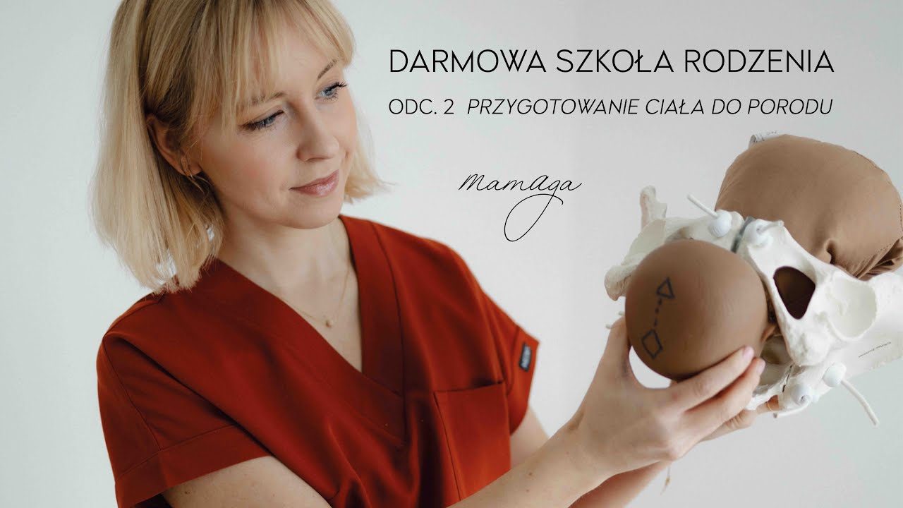 Przygotowanie ciała do&nbsp;porodu - darmowa szkoła rodzenia online
