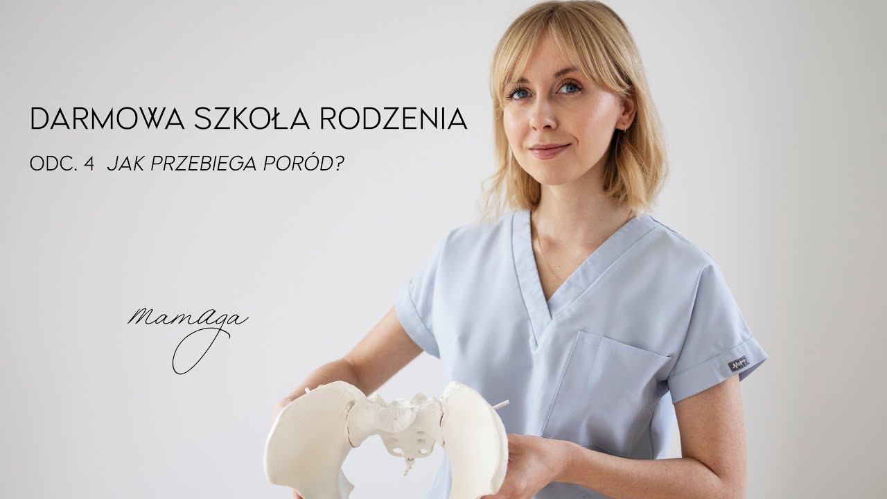 Jak przebiega poród